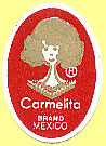 Carmelita Brand Mexico.JPG (16661 Byte)